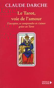 Le tarot, voie de l'amour