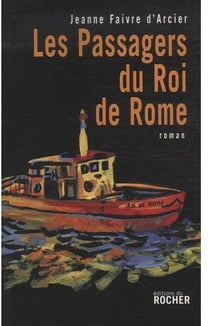 Les passagers du roi de Rome