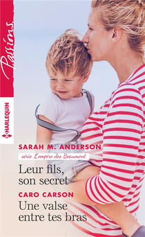 Leur fils, son secret- une valse entre tes bras