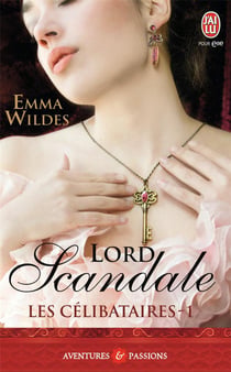 Les célibataires Tome 1 - lord scandale