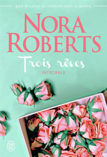 Les Trois Reves (Integrale)