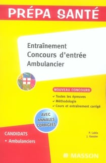 Entraînement et concours d'entrée ambulancier