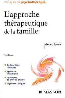 L'approche thérapeutique de la famille (5e édition)