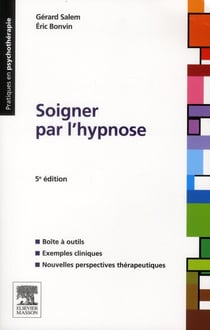 Soigner par l'hypnose (5e édition)