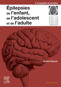 Épilepsies de l'enfant, de l'adolescent et de l'adulte