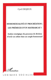 Homosexualité et procréation : les prémices d'un matriarcat?