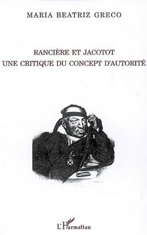Rancière et jacotot : une critique du concept d'autorité