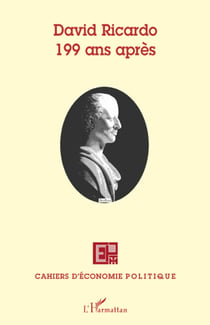 Cahiers d'économie politique Tome 55 : David Ricardo - 199 ans après