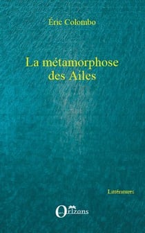La métamorphose des ailes