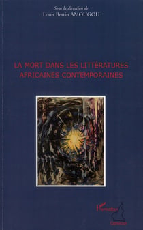 La mort dans les littératures africaines contemporaines