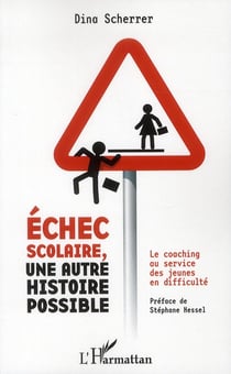 Échec scolaire - une autre histoire possible