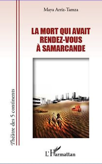 La mort qui avait rendez-vous à samarcande