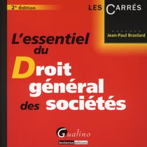 L'essentiel du droit général des sociétés (2e édition)