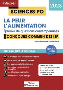 Intégrer Sciences Po : sciences po : questions contemporaines - thèmes 2023 - concours commun IEP - 40 sujets corrigés (édition 2023)