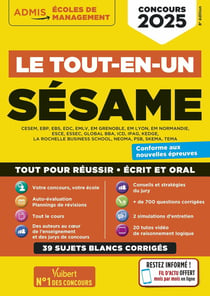 Le tout-en-un SÉSAME - 35 sujets blancs - Écrits et oraux - Tutos offerts : Concours 2025