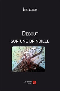 Debout sur une brindille