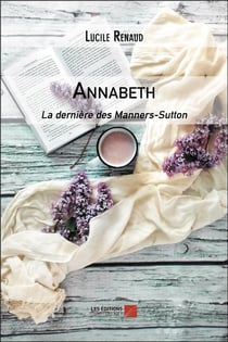 Annabeth - la derniere des manners-sutton