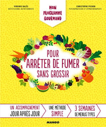 Mon programme pour arrêter de fumer sans grossir