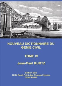Nouveau dictionnaire du genie civil t.4