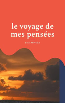 Le voyage de mes pensées