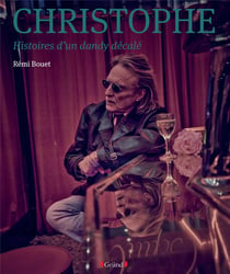 Christophe - Histoires d'un dandy décalé