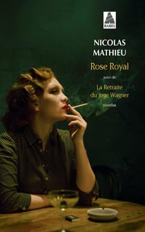 Rose royal - la retraite du juge wagner