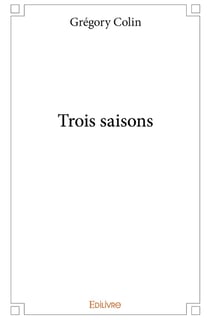 Trois saisons