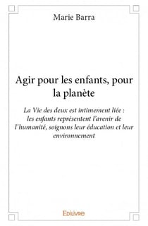 Agir pour les enfants, pour la planète