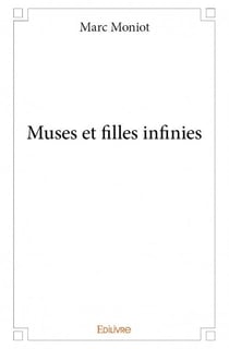Muses et filles infinies