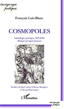 Cosmopoles - anthologie poétique 1975-2010 - bilingue portugais-français