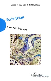 Écrit écran Tome 2 - formes de pensée