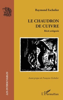 Le chaudron de cuivre : Récit ariégeois