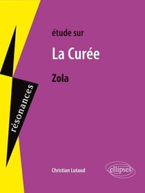 Étude sur La Curée, Zola
