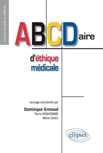 ABCDaire d'éthique médicale