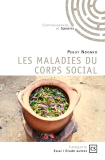 Les maladies du corps social