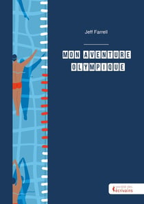 Mon aventure olympique