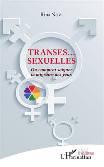 Transes... sexuelles ou comment soigner la migraine des yeux