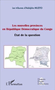 Nouvelles provinces en République Démocratique du Congo - état de la question