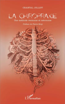 La chiropraxie - une méthode reconnue et méconnue