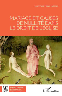 Mariage et causes de nullité dans le droit de l'église