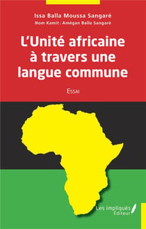 L'unité africaine a travers une langue commune