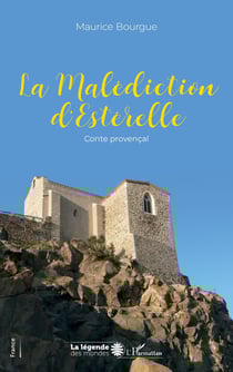 La malediction d'Esterelle : conte provencal