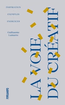 La voie du créatif