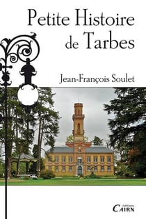 Petite histoire de Tarbes