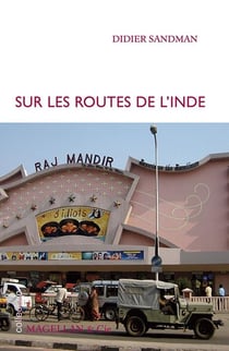 Sur Les Routes De L Inde