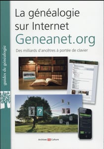 La Genealogie Sur Internet : Geneanet.Org