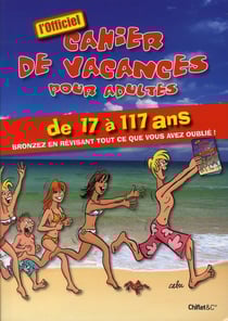 Cahier de vacances pour adultes - été 2010