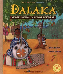 Dalaka - voyage musical en afrique de l'ouest