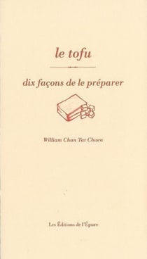Dix façons de le préparer : le tofu