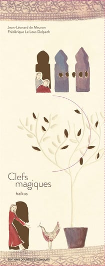 Clés magiques - haïkus